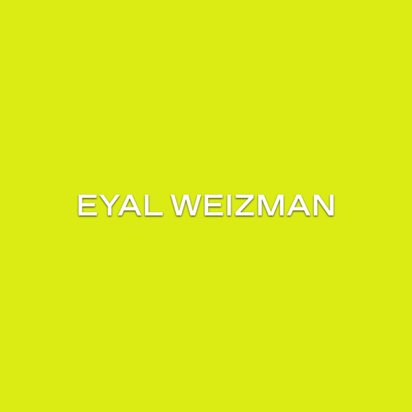 Eyal Weizman © Courtesy of Eyal Weizman